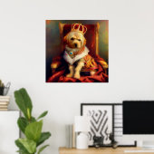 Dog Renaissance King Poster (Heimbüro)