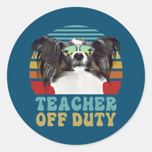 Dog Summer Teacher Off Duty Funny Papillon Dog Runder Aufkleber (Vorderseite)