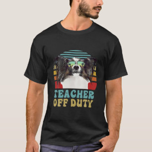 Dog Summer Teacher Off Duty Funny Papillon Dog T-Shirt