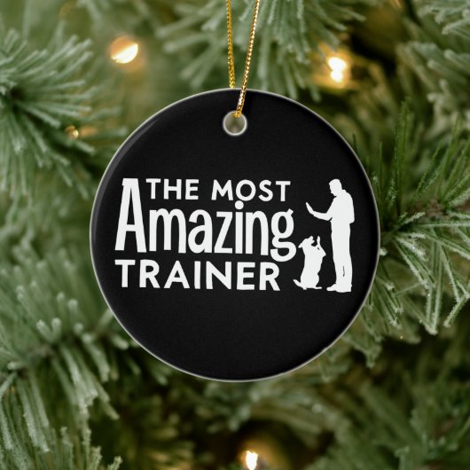 Dog Trainer Die Phantastischsten Trainer Funny Ges Keramik Ornament (Baum)