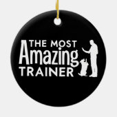 Dog Trainer Die Phantastischsten Trainer Funny Ges Keramik Ornament (Hinten)