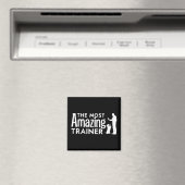 Dog Trainer Die Phantastischsten Trainer Funny Ges Magnet (In Situ (Geschirrspüler))