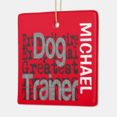 Dog Trainer Extraordinaire CUSTOM Keramikornament (Links)