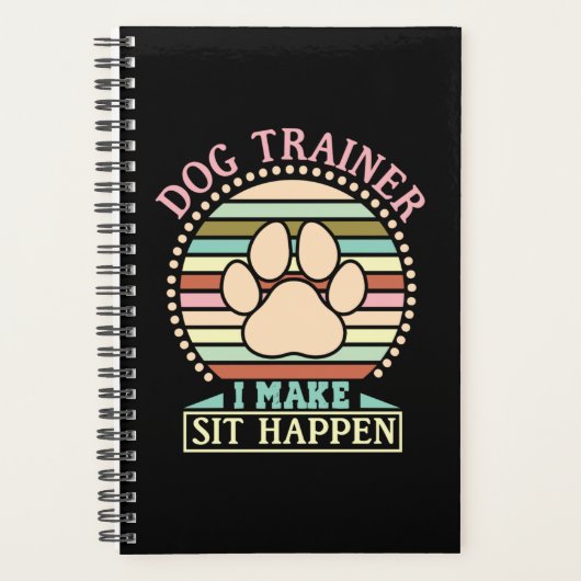 Dog Trainer I Make Sit Happen Planer (Vorderseite)