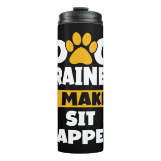 Dog Trainer ich machen Sit Happen Zucht Haustier Thermosbecher