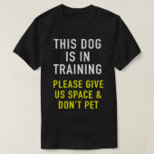 Dog Trainer & Reactive Dog In Training Design For  T-Shirt (Design vorne)