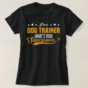 Dog Trainer T-Shirt