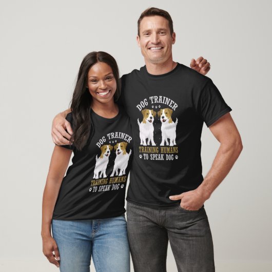 Dog Trainer trainieren Menschen zu sprechen Hund T-Shirt (Unisex)