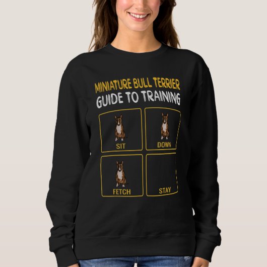 Dog Training Bull Terrier Miniatur Sweatshirt (Vorderseite)