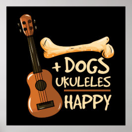 Dog Ukuleles Happy Poster