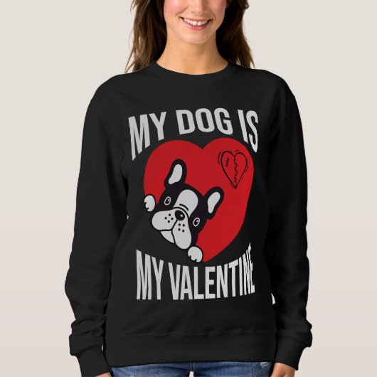 Dog Valentine's Day Men Women Sweatshirt (Vorderseite)