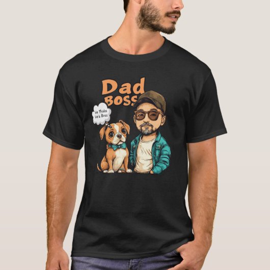 Dog Vater denkt, er sei der Chef T-Shirt (Vorderseite)