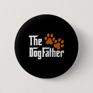 Dog-Vater Funny Vater Daddy Papa Pops Vatertag G Button