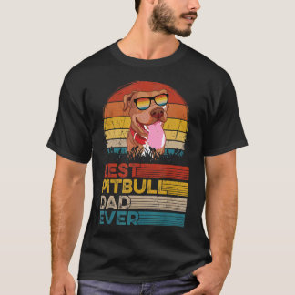Dog Vintage Best Pitbull Dad Ever Gifts Lover T-Shirt