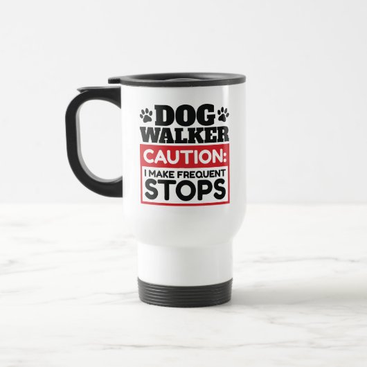 Dog Walker Caution I Make Frequent Stops Reisebecher (Links)