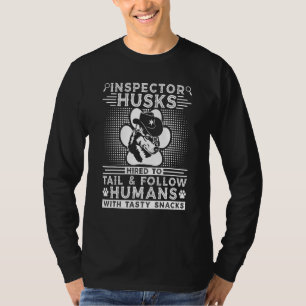 Dog Walker Inspector Husks Sheriff Dog Trainer Hus T-Shirt