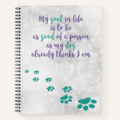 Dog Wisdom Inspiration Notebook Notizblock (Vorderseite)