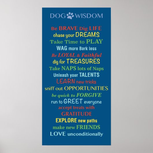 Dog Wisdom Zitat Poster (Vorne)