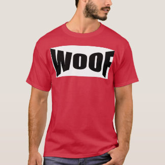 Dog Woof lustiger Freund T-Shirt