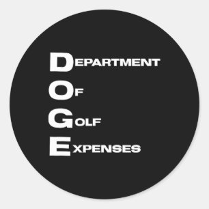 Doge-Abteilung für Golfausgaben Trump Heuchler D Runder Aufkleber