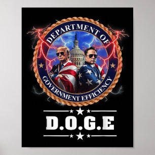 Doge Department of Government Efficiency Trump 47  Poster