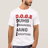 DOGE GANG T-Shirt (Vorderseite)