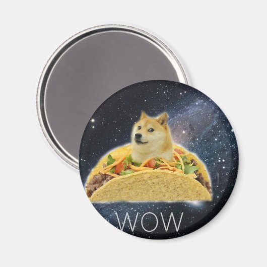 Doge Space-Taco-Mem Magnet (Vorderseite/Rückseite)