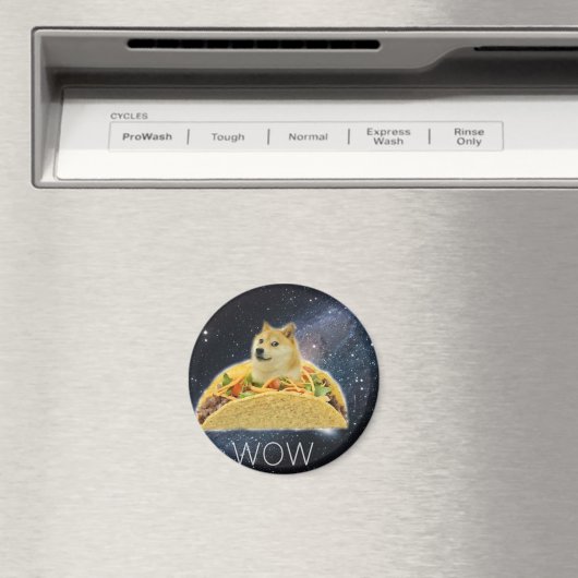 Doge Space-Taco-Mem Magnet (In Situ (Geschirrspüler))