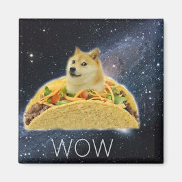 Doge Space-Taco-Mem Magnet