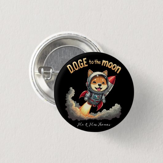 Doge to Moon Die ultimative Dogecoin Reise Button (Vorne & Hinten)