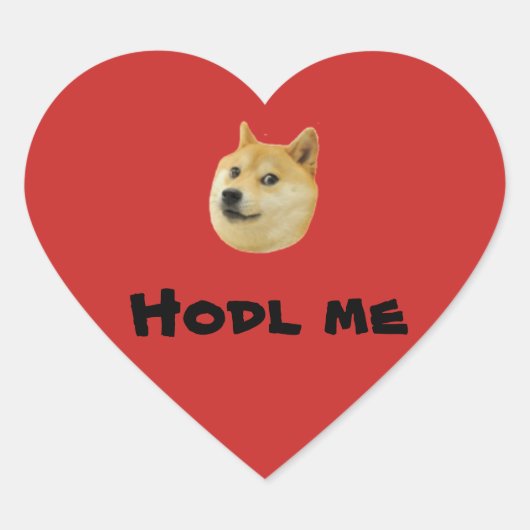 Doge Valentine Aufkleber "Hodl Me" (Vorderseite)