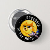 Dogecoin an den Mond Funny CryptoCurrency Meme Button (Vorne & Hinten)
