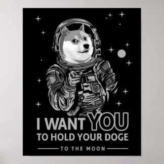 Dogecoin Doge Wollte ich dich zum Mondkrypto Funny Poster