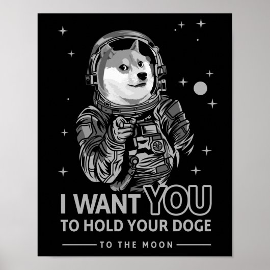 Dogecoin Doge Wollte ich dich zum Mondkrypto Funny Poster (Vorne)