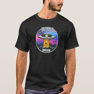 Dogecoin Hodl zum Mond Ufo Funny Kryptowährung T-Shirt