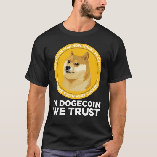 Dogecoin in Dogenmünze vertrauen wir T-Shirt (Vorderseite)