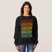 Dogecoin Krypto Regenbogen Textdesign Sweatshirt (Vorne ganz)