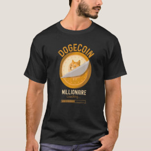 Dogecoin-Millionär lädt Krypto Kryptowährung T-Shirt