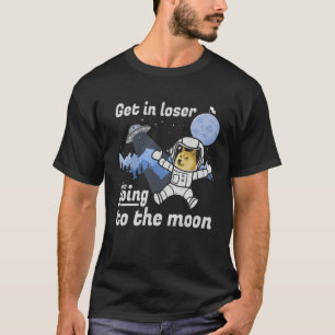 Dogecoin zum Mond Doge Hodl in Loser Krypto T-Shirt