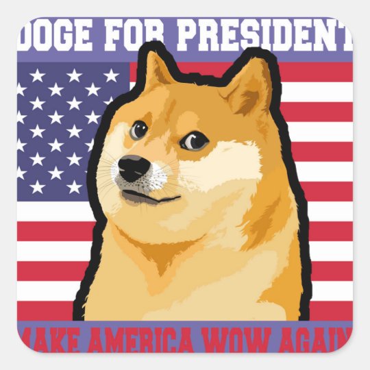 Dogeprasident Doge Shibedoge Hund Niedlicher Quadratischer Aufkleber Zazzle De