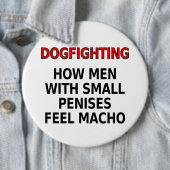 Dogfighting: Wie Männer mit den kleinen Penissen Button (Beispiel)