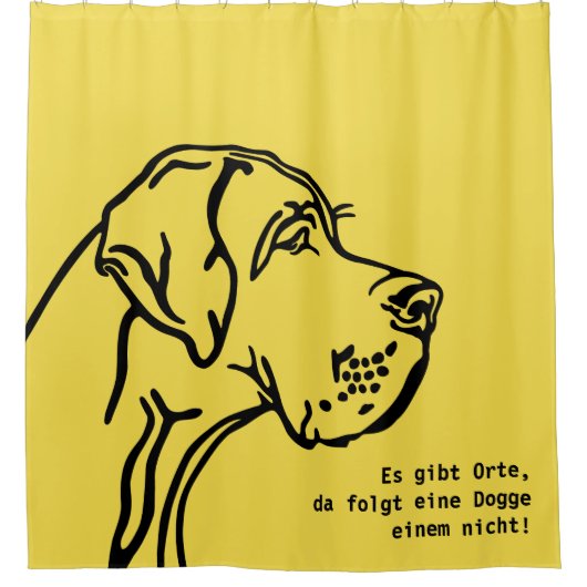 Dogge Statement (deutsch) Duschvorhang (Vorderseite)