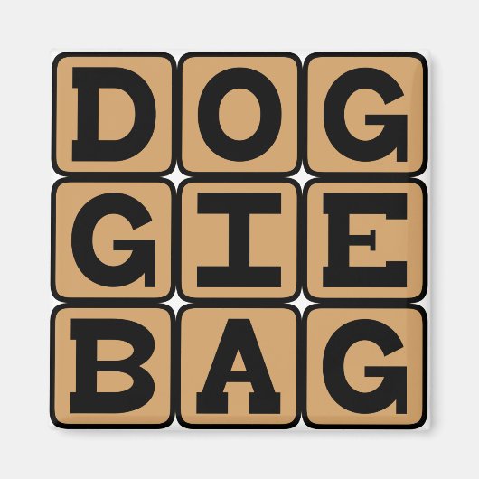 Doggie Bag, Restaurant Leftovers Magnet (Vorne)