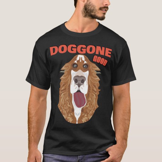 Doggone Good T-Shirt (Vorderseite)