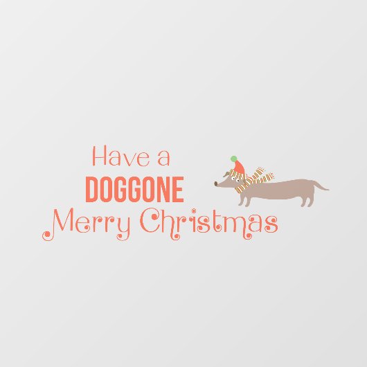 Doggone Merry Christmas Weiner Dog Fensteraufkleber (Blatt)