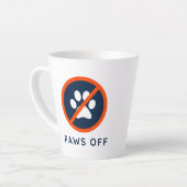 DogGoneIt - Paws Off- 12 oz Milchtasse (Linke Ecke)