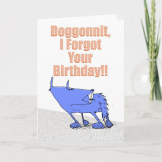 Doggonnit Geburtstag Karte