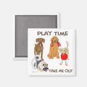 Doggy Play Time Magnet (Vorderseite/Rückseite)