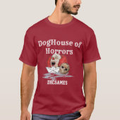 DogHouse of Horrors T-Shirt (Vorderseite)