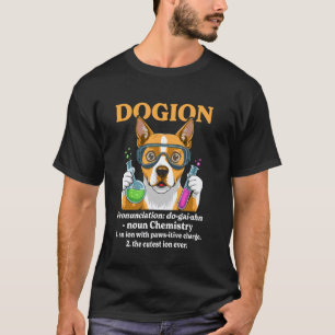 Dogion Hund Chemie lustige Chemie Lehrer Schüler T-Shirt